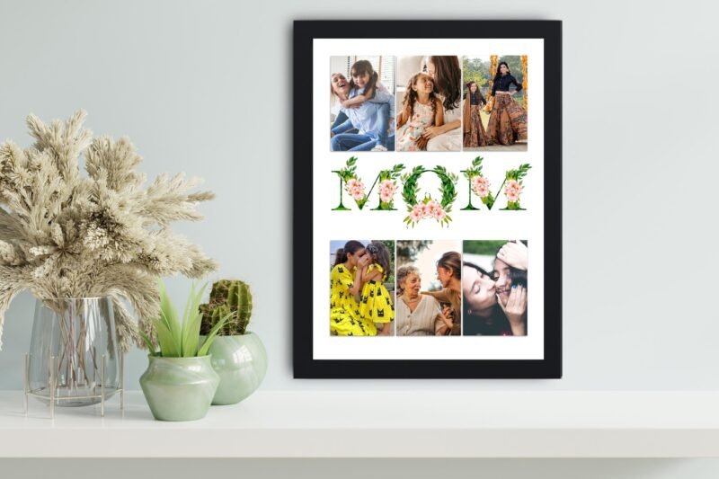 frame with moms pictures collage